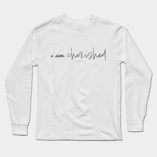 I Am Cherished Christian Faith Jesus Men Women Long Sleeve T-Shirt